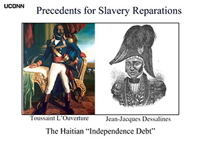 Image showing precedents for slavery reparations and the Haitian "Independence Debt."