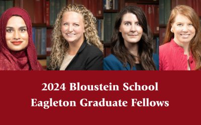 Four Bloustein Students Chosen as 2024 Eagleton Graduate Fellows