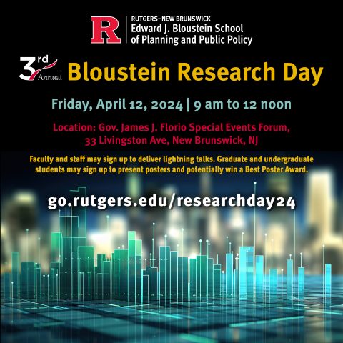 Bloustein Research Day - Edward J. Bloustein School Of Planning ...