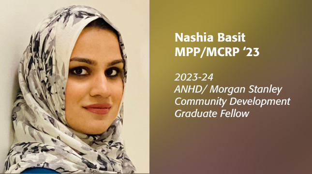 Nashia Basit Named ANHD/Morgan Stanley Community Development Graduate Fellow