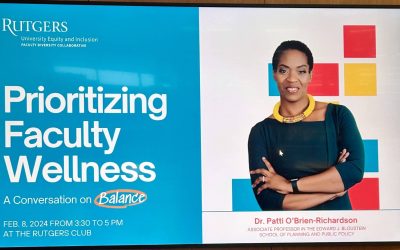 Dr. Patti O’Brien-Richardson Presents Prioritizing Faculty Wellness