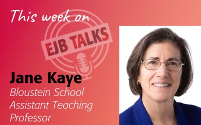 EJB Talks–Exploring the Path to Health Administration: Insights from Professor Jane Kaye