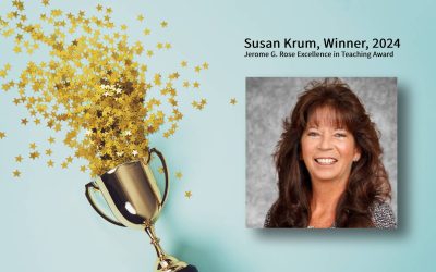 Susan Krum, 2024 Rose Teaching Excellence Award Recipient