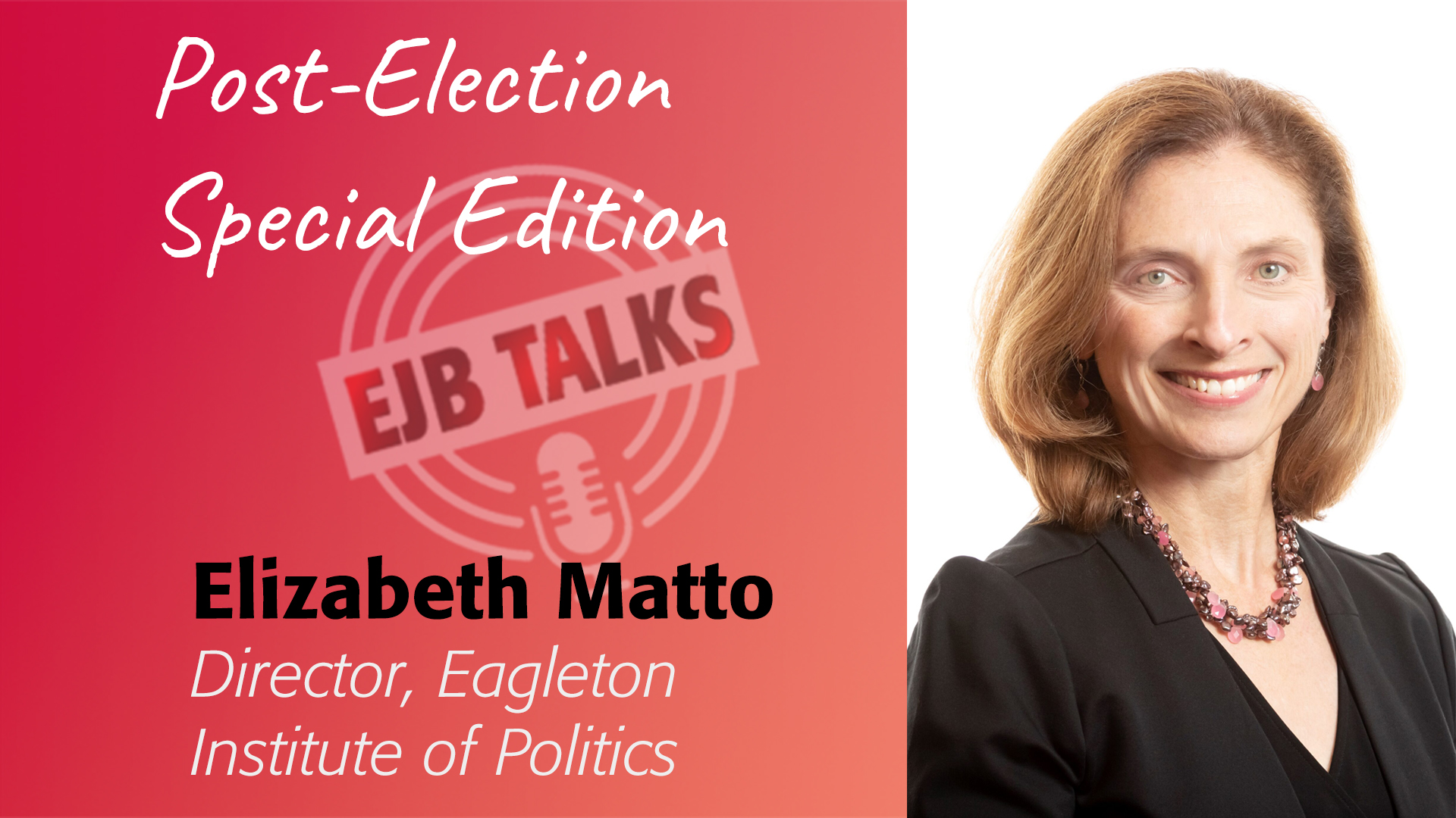 EJB Talks Elizabeth Matto, Eagleton