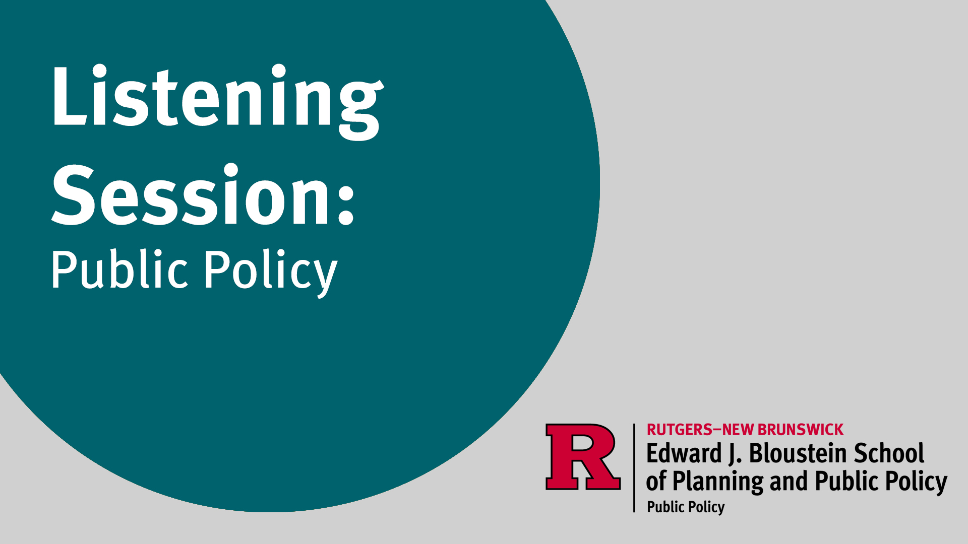 Public Policy Listening Session