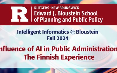 Intelligent Informatics @ Bloustein: Influence of AI in Public Administration: The Finnish Experience