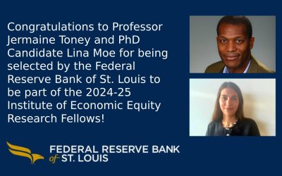 Prof. Toney and Lina Moe Named St. Louis Fed Fellows