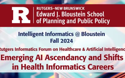 Intelligent Informatics @ Bloustein: Emerging AI Ascendancy and Shifts in Health Informatics Careers