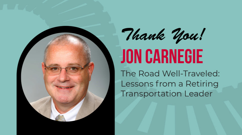 The Road Well-Traveled: Jon Carnegie Retiring