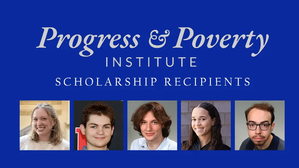 Progress & Poverty Institute Bloustein Scholarship Recipients