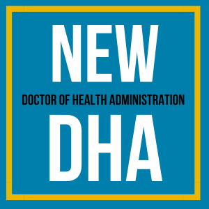 Doctorate of Health Administration DHA