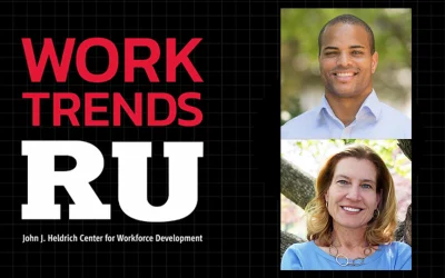 “Work Trends RU” Podcast with Jimmy Green and Jackie Burke