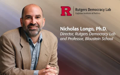 Nicholas Longo Named Director, Rutgers Democracy Lab