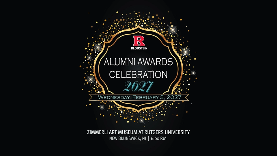 Black and gold circle celebratory graphic for Bloustein School Alumni Awards Celebration on Wednesday, Feb. 3, 2027 at Zimmerli Art Museum, Rutgers University, New Brunswick, NJ