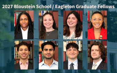 Bloustein Graduate Students are 2027 Eagleton Fellows